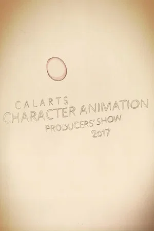 Постер: CalArts Character Animation Producers’ Show 2017 Intro