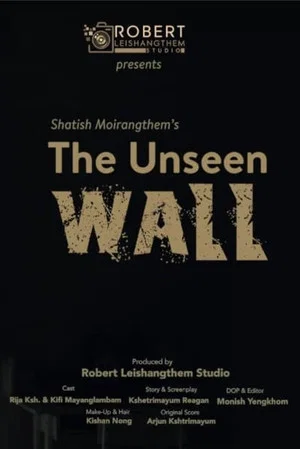 Постер: The Unseen Wall