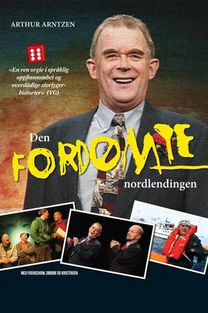 Постер: Den fordømte nordlendingen