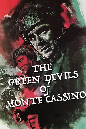 Постер: The Green Devils of Monte Cassino
