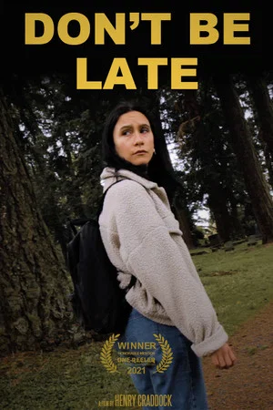 Постер: Don't Be Late