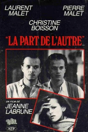 Постер: La part de l'autre