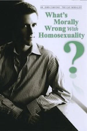 Постер: What's Morally Wrong with Homosexuality?