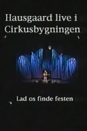 Постер: Niels Hausgaard: Lad os finde festen