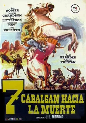 Постер: Siete cabalgan hacia la muerte