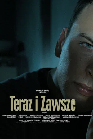 Постер: Teraz i zawsze