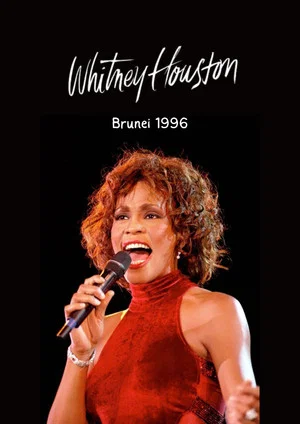 Постер: Whitney Houston Live in Brunei