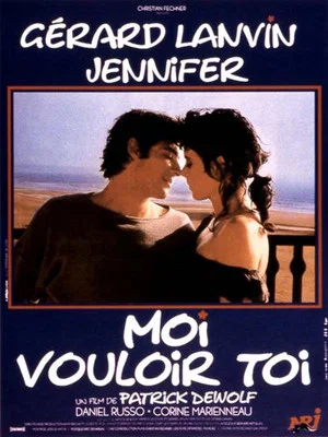 Постер: Moi vouloir toi