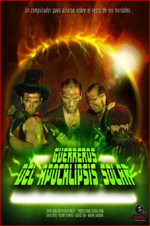 Постер: Guerreros del Apocalipsis Solar