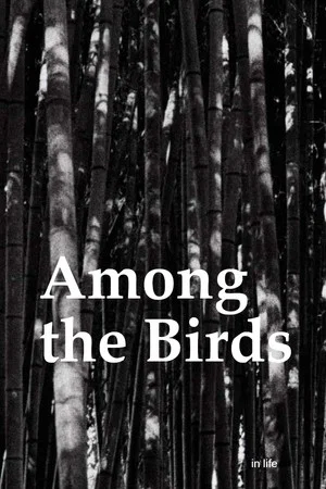 Постер: Among the Birds