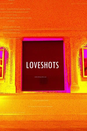 Постер: LOVESHOTS