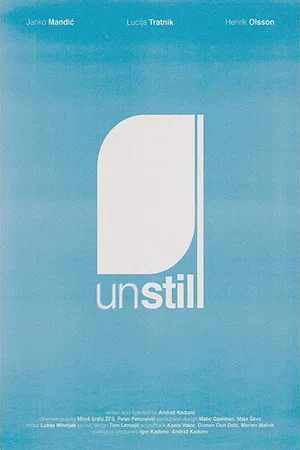 Постер: Unstill
