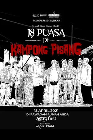 Постер: 18 Puasa Di Kampong Pisang