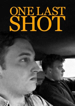 Постер: One Last Shot