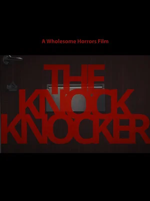 Постер: The Knock Knocker