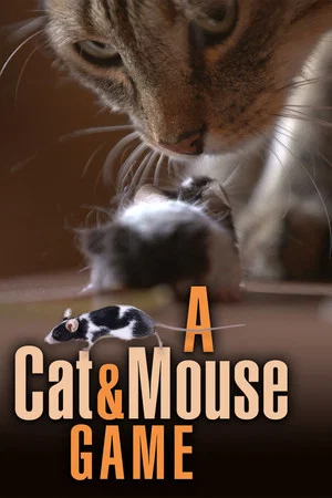 Постер: A Cat and Mouse Game