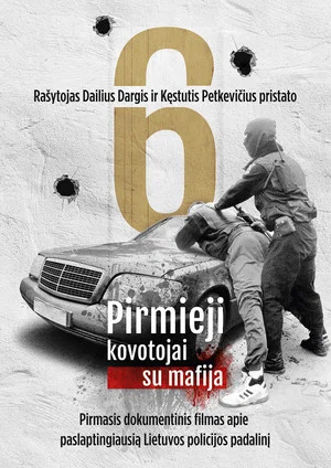 Постер: Pirmieji kovotojai su mafija