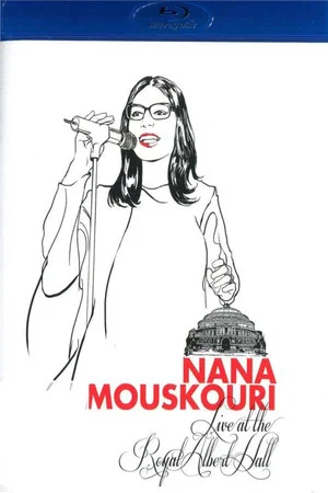 Постер: Nana Mouskouri - Live at the Royal Albert Hall
