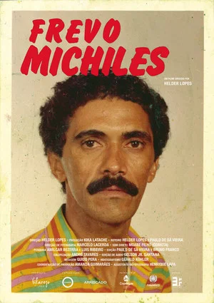 Постер: Frevo Michiles