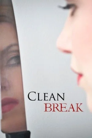 Постер: Clean Break