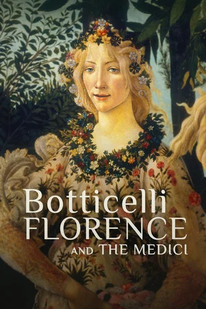 Постер: Botticelli, Florence and the Medici
