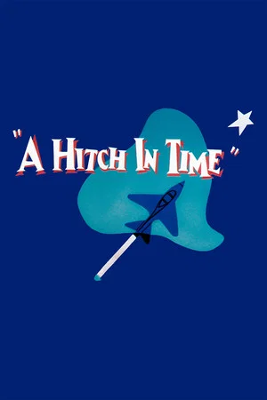 Постер: A Hitch in Time