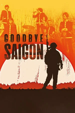 Постер: Goodbye Saigon