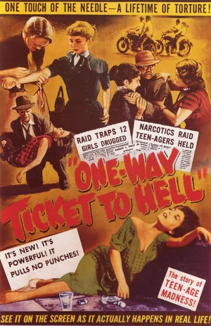 Постер: One Way Ticket to Hell