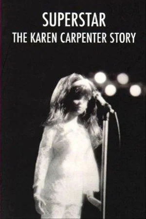 Постер: Superstar: The Karen Carpenter Story