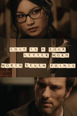 Постер: Love Is a Four Letter Word: Worth Seven Points