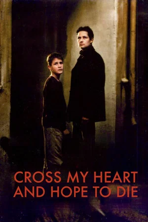 Постер: Cross My Heart and Hope to Die