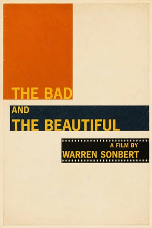 Постер: The Bad and the Beautiful