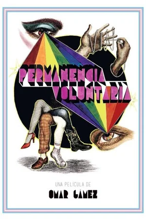 Постер: Permanencia voluntaria