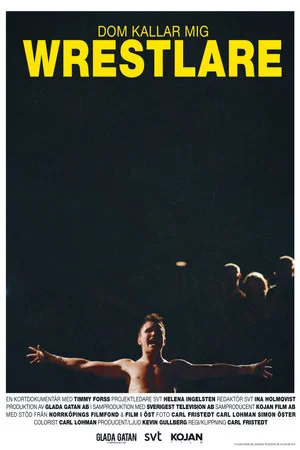 Постер: Dom kallar mig Wrestlare