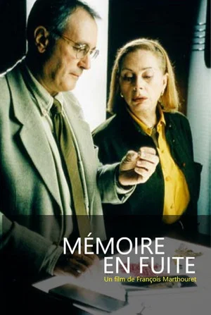 Постер: Mémoires en fuite
