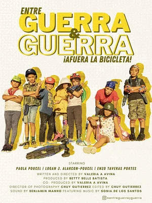 Постер: Entre Guerra y Guerra - ¡Afuera la Bicicleta!