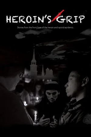 Постер: Heroin's Grip