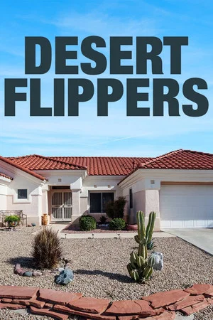 Постер: Desert Flippers: 2 сезон