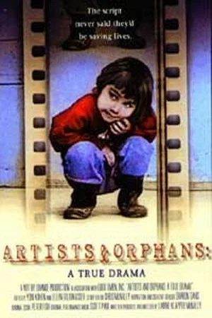 Постер: Artists and Orphans: A True Drama