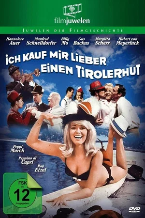 Постер: Ich kauf mir lieber einen Tirolerhut