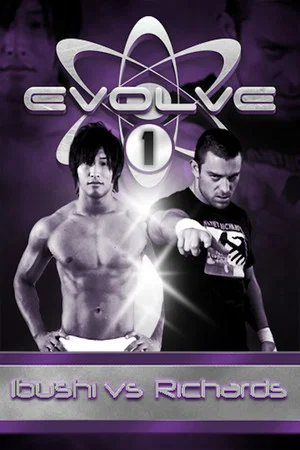 Постер: EVOLVE 1: Ibushi vs. Richards