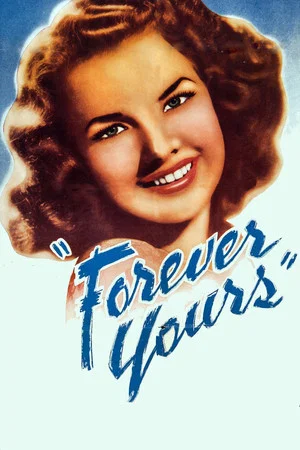 Постер: Forever Yours
