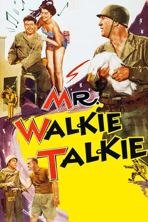 Постер: Mr. Walkie Talkie