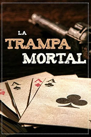 Постер: The Deadly Trap