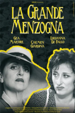 Постер: La grande menzogna