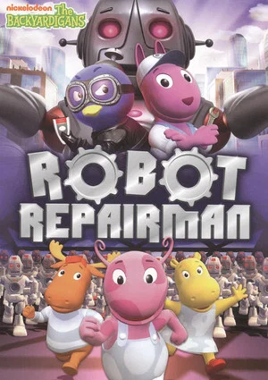 Постер: The Backyardigans: Robot Repairman