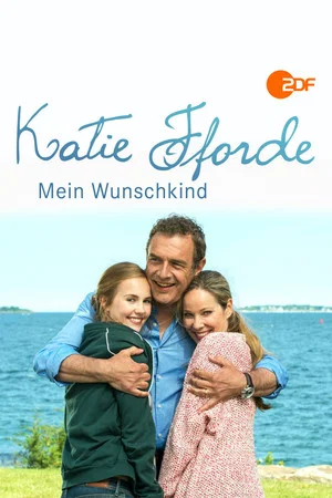 Постер: Katie Fforde: Mein Wunschkind