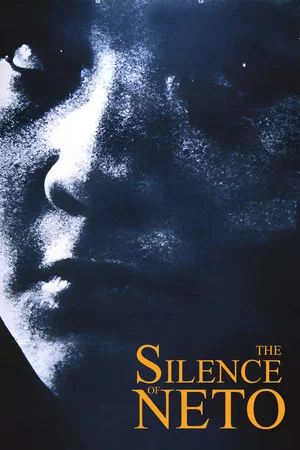 Постер: The Silence of Neto