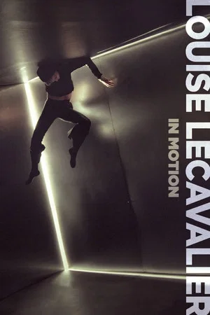 Постер: Louise Lecavalier – In Motion