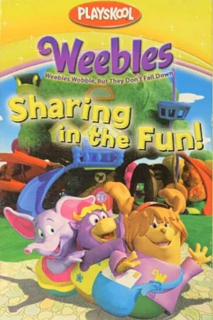 Постер: Weebles: Sharing in the Fun